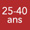 25 - 40 ans
